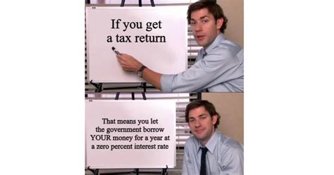 15 Tax Day Memes You Can Totally Write Off April 15 2024 Memebase Funny Memes
