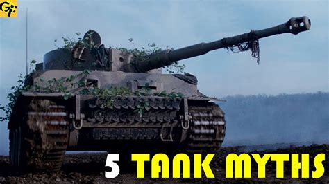 5 Myths About Wwii Tanks Youtube 5 Myths About Wwii Tanks Youtube