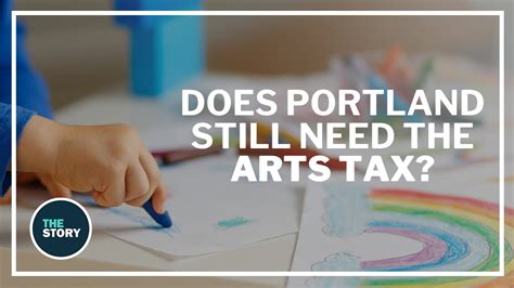 After 10 Years Is It Time To Reevaluate The Portland Arts Tax After 10 Years Is It Time To Reevaluate The Portland Arts Tax