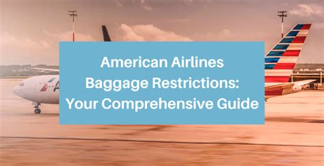 American Airlines Baggage Restrictions Guide Tripp Ltd