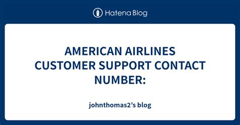 American Airlines Customer Support Contact Number Johnthomas2 S Blog American Airlines Customer Support Contact Number Johnthomas2 S Blog