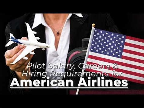 American Airlines Pilot Salary Careers Hiring Requirements