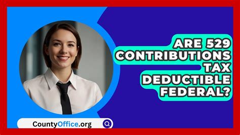 Are 529 Contributions Tax Deductible