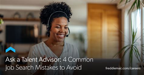Ask A Talent Advisor Common Job Search Mistakes And How To Avoid Them Freddie Mac Careers