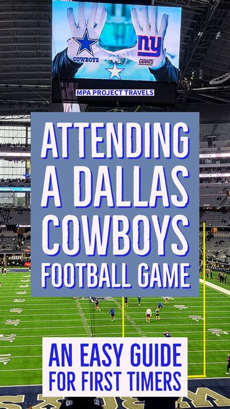 Attending A Dallas Cowboys Football Game An Easy Guide For First Timers Mpa Project Travels