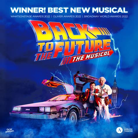Back To The Future The Musical Extends West End Run To July 2024 Theatre Weekly
