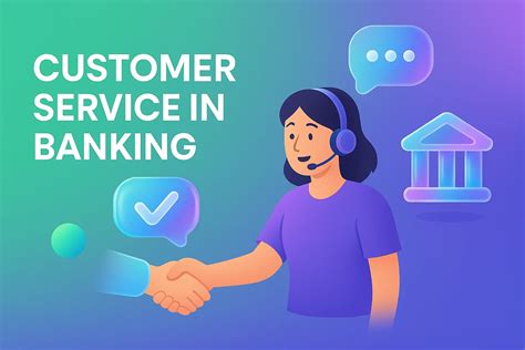 Banking Customer Service Banking Customer Service