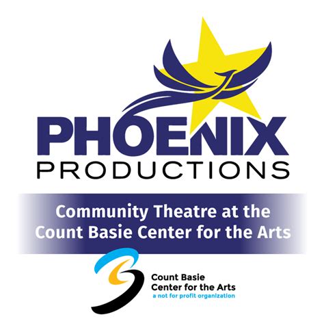 Basie Center Community Theatre Company Phoenix Productions Announces 2023 24 Season Count Basie Center For The Arts
