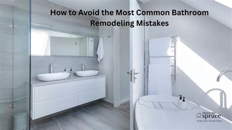 Bathroom Remodeling 6 Common Mistakes To Avoid Renoworx