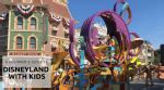 Beginner S Guide To Disneyland With Kids Stuff Mums Like