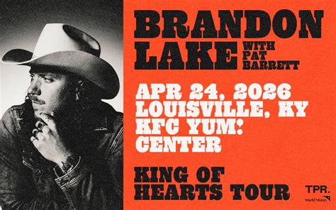 Brandon Lake King Of Hearts Tour Kfc Yum Center
