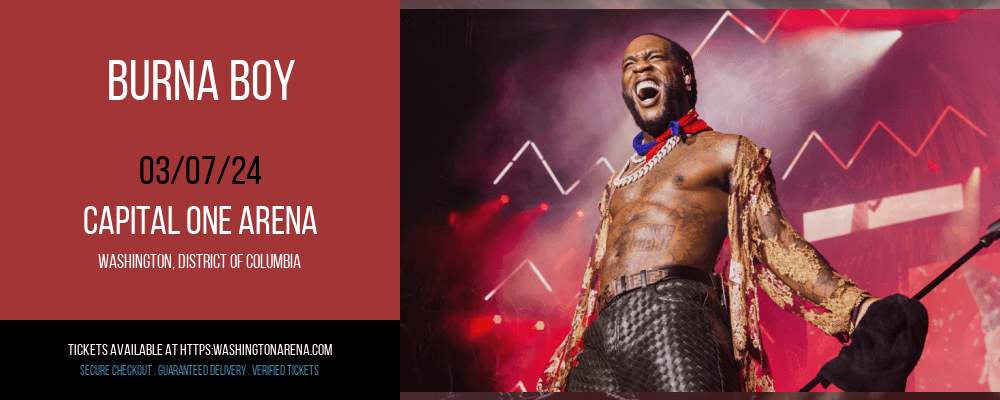 Burna Boy Tickets 7 March 2024 Capital One Arena Burna Boy Tickets 7 March 2024 Capital One Arena