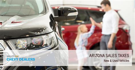 Buying A Used Car Don T Forget Taxes Your Az Guide Arizona Car Sales Buying A Used Car Don T Forget Taxes Your Az Guide Arizona Car Sales