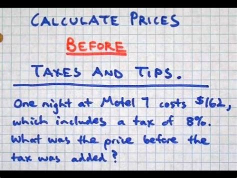 Calculate Prices Before Taxes And Tips Calculate Prices Before Taxes And Tips