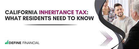 California Inheritance Tax What Residents Need To Know