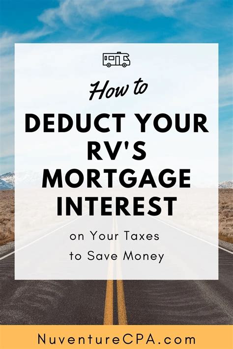 Can You Deduct Your Rv Travel Trailer Or Boat Mortgage Interest On Your Taxes Nuventure Cpa Llc