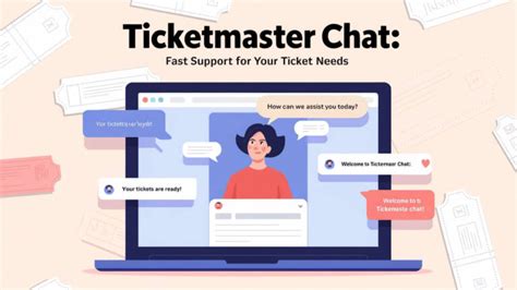 Chat with Ticketmaster: Your Ultimate Support Guide