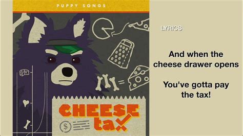 Cheese Tax Lyrics Official By Puppy Songs