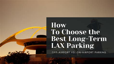 Choose The Best Long Term Parking For Lax Airport