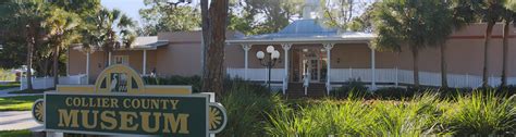 Collier County Museums Naples Real Estate Collier County Museums Naples Real Estate
