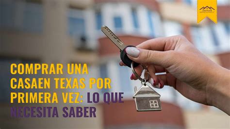 Comprar Una Casa En Texas Por Primera Vez Lo Que Necesita Saber Ebenezer Home Loans