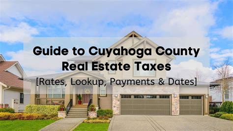 Cuyahoga County Property Taxes 2025 Ultimate Guide To Cuyahoga County Real Estate Taxes Average Rates Rates Lookup Payments Dates
