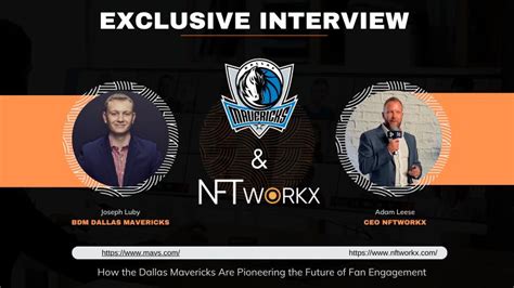 Dallas Mavericks Revolutionizing Fan Engagement In Sports