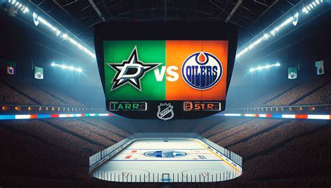 The Ultimate Guide to Purchasing Dallas Stars vs Oilers Tickets