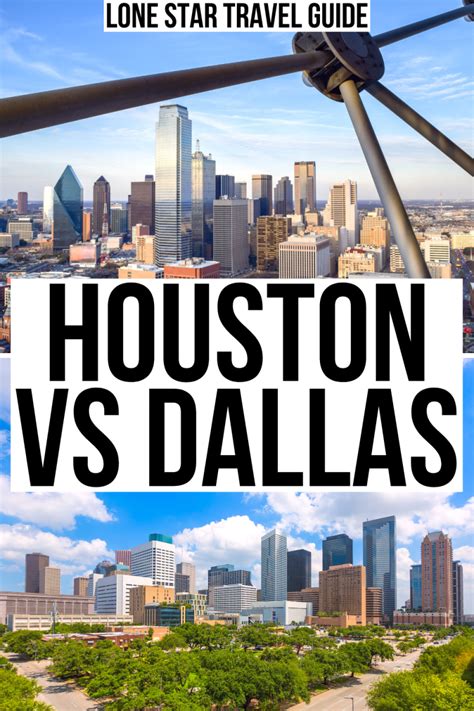 Dallas Vs Houston Which City Should You Visit Lone Star Travel Guide Dallas Vs Houston Which City Should You Visit Lone Star Travel Guide