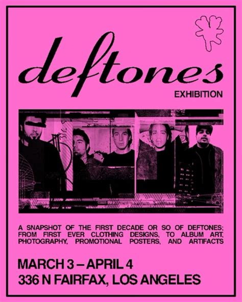 Deftones Exhibition To Launch In Los Angeles This Month Metal Anarchy Deftones Exhibition To Launch In Los Angeles This Month Metal Anarchy