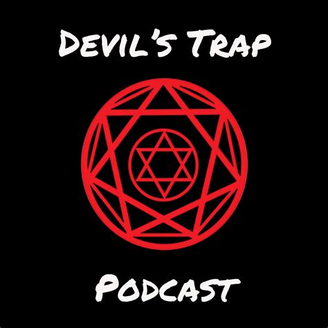 Devil S Trap Podcast Discusses Supernatural Spoiler Free
