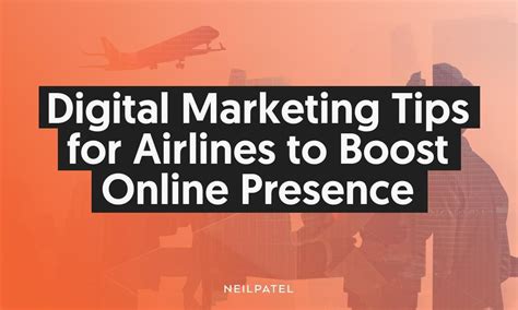 Digital Marketing Tips For Airlines To Boost Online Presence