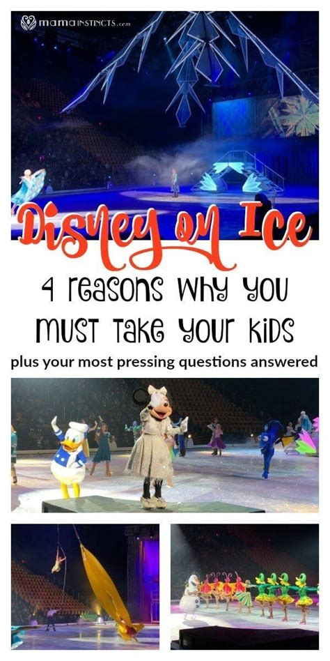 Disney On Ice Review Answer To Your Most Pressing Questions Plus 4 Reasons You Don T Want To Miss Disney On Ice Mama Instincts