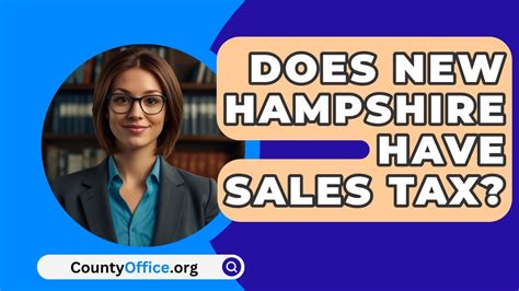 Does New Hampshire Have A Sales Tax Countyoffice Org
