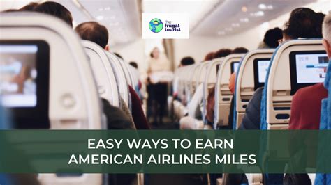 Easy Ways To Earn American Airlines Miles The Frugal Tourist