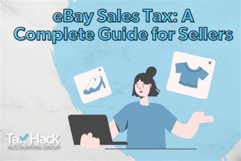Ebay Sales Tax A Complete Guide For Sellers Taxhack Ebay Sales Tax A Complete Guide For Sellers Taxhack