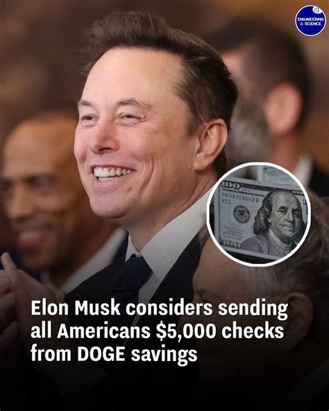 Elon Musk Is Sparking Buzz With A Bold Idea Sending 5 000 Checks To Americans Using Savings From The Department Of Government Efficiency Doge Could This Doge Dividend Become Reality Stay Tuned As