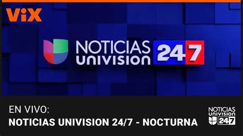 En Vivo Vix Noticias Univision 24 7 Nocturna 1 De Septiembre De 2023 Youtube En Vivo Vix Noticias Univision 24 7 Nocturna 1 De Septiembre De 2023 Youtube