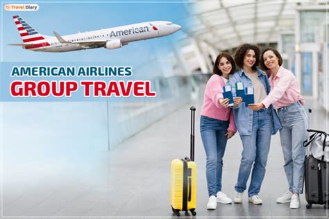 Explore Affordable And Hassle Free American Airlines Group Travel