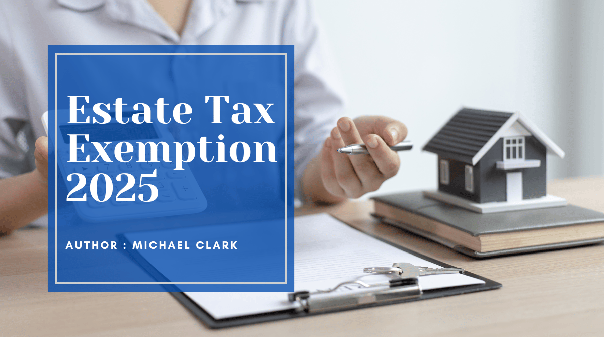 Federal Estate Tax Exemption 2025