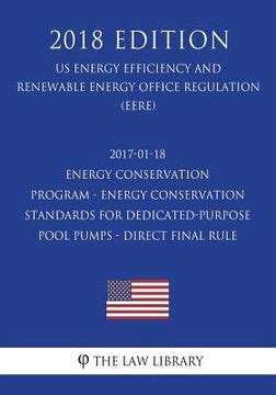 Federal Register Energy Conservation Program Energy Conservation Standards For Dedicated Purpose Pool Pumps Federal Register Energy Conservation Program Energy Conservation Standards For Dedicated Purpose Pool Pumps