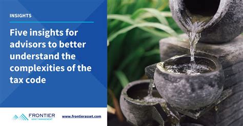 Five Insights To Better Understand The Tax Code Frontier Asset Management