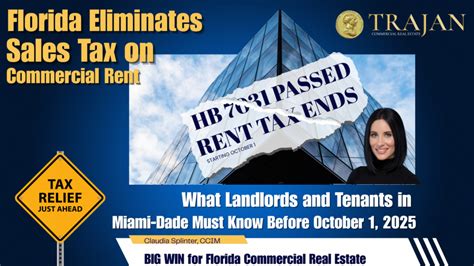 Florida Eliminates Sales Tax On Commercial Rent What Landlords And Tenants In Miami Dade Must Know