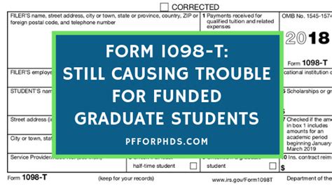 Form 1098 T Still Causing Trouble For Funded Graduate Students Personal Finance For Phds