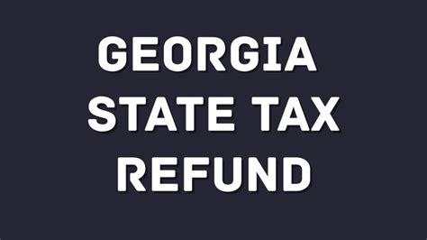 Georgia State Income Tax Refund