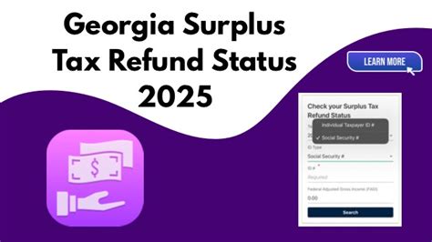Georgia Surplus Tax Refund 2025 When Can I Expect To Get It Georgia Surplus Tax Refund 2025 When Can I Expect To Get It