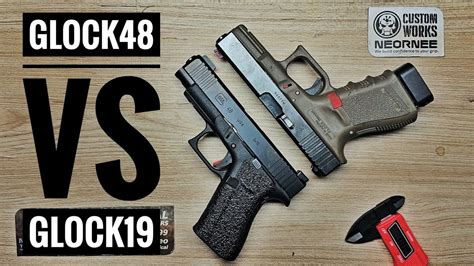 Glock 48 Vs Glock 19 By Neornee Tactical Youtube