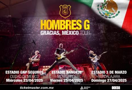 Hombres G Celebra 40 A Os En M Xico Para 2025 Hombres G Celebra 40 A Os En M Xico Para 2025