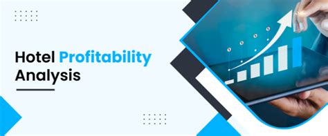 Hotel Profitability Analysis Understand In Just 4 Easy Steps Hotel Profitability Analysis Understand In Just 4 Easy Steps