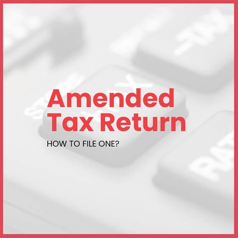 How Do I File An Amended Tax Return